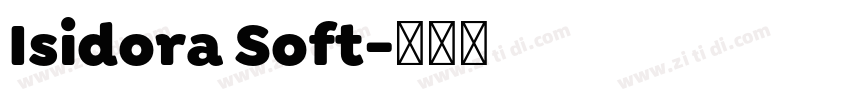 Isidora Soft字体转换 Isidora Soft字体转换